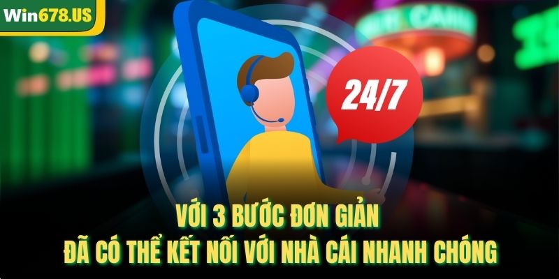 Với 3 bước đơn giản đã có thể kết nối với nhà cái nhanh chóng